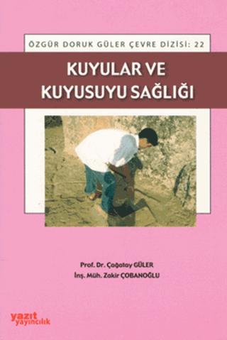 Kuyular ve Kuyusuyu Sağlığı | Yazıt Yayıncılık (Ciltsiz)  - Resim 1