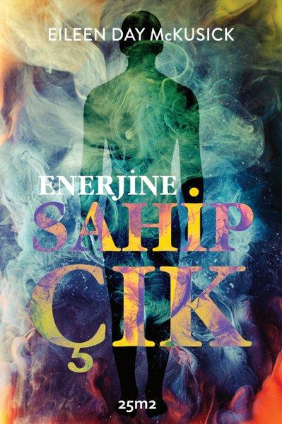 Enerjine Sahip Çık | 25M2 Kitap (İnce Kapak)  - Resim 1