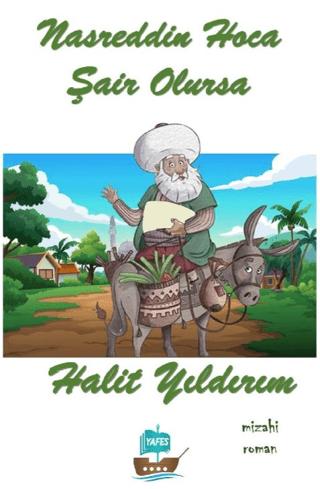 Nasrettin Hoca Şair Olursa