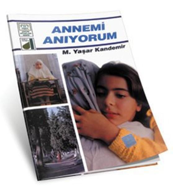 Annemi Anıyorum | Damla Yayınevi - Çocuk Kitapları Dizisi (İnce Kapak)  - Resim 1