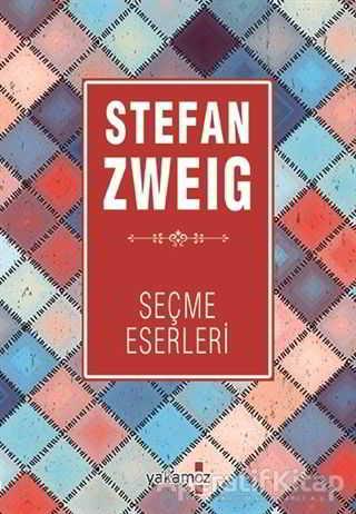 Stefan Zweig Seçme Eserleri - Stefan Zweig - Yakamoz Yayınevi - Resim 1