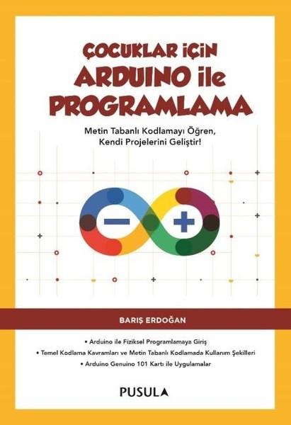 Çocuklar için Arduino ile Programlama | Pusula Yayıncılık (İnce Kapak)  - Resim 1