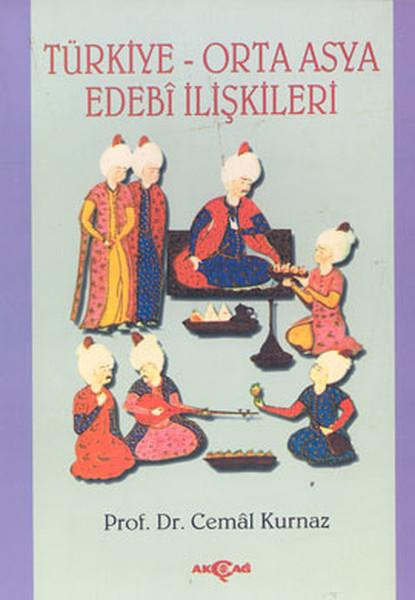 Türkiye-Orta Asya Edebi İlişkileri | Akçağ Yayınları (İnce Kapak)  - Resim 1