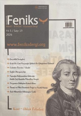 Feniks Felsefi Kültürel Hümanist Dergi Yıl: 5 Sayı: 19 | Aktiffelsefe Kültür Yayınları (Ciltsiz)  - Resim 1