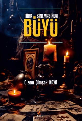 Türk Sinemasında Büyü | Kriter Yayınları (Ciltsiz)  - Resim 1