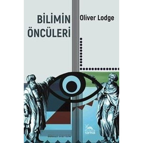 Bilimin Öncüleri