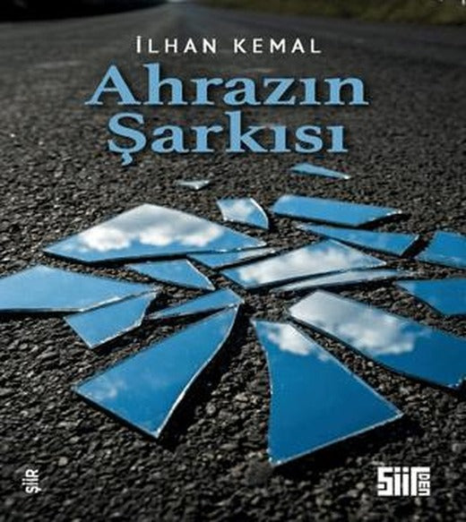 Ahrazın Şarkısı | Şiirden Yayıncılık (Ciltsiz)