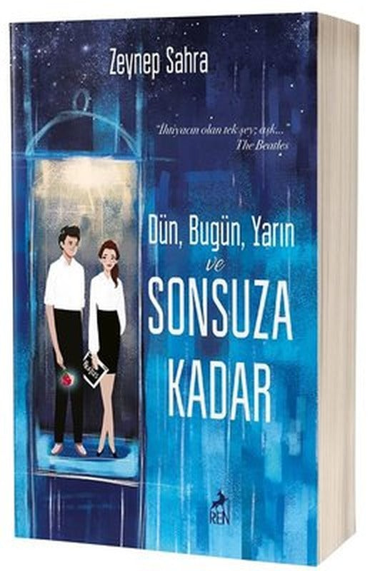 Dün Bugün Yarın ve Sonsuza Kadar | Ren Kitap