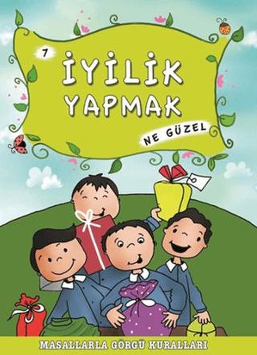İyilik Yapmak Ne Güzel | Timaş Çocuk (Ciltsiz)