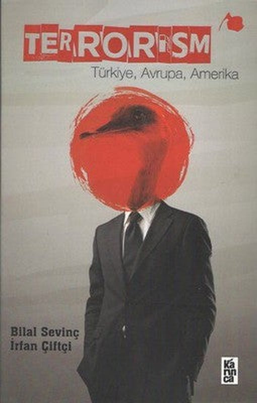 Terrorism-Türkiye Avrupa Amerika | Karınca