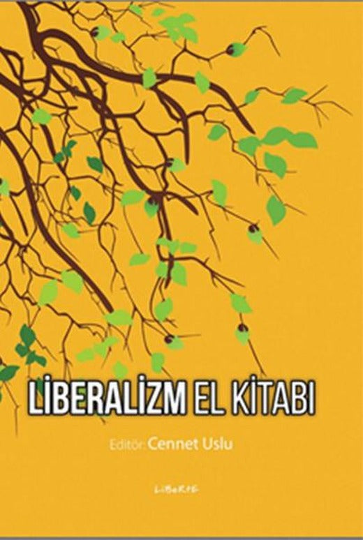 Liberalizm El Kitabı | Liberte (İnce Kapak)