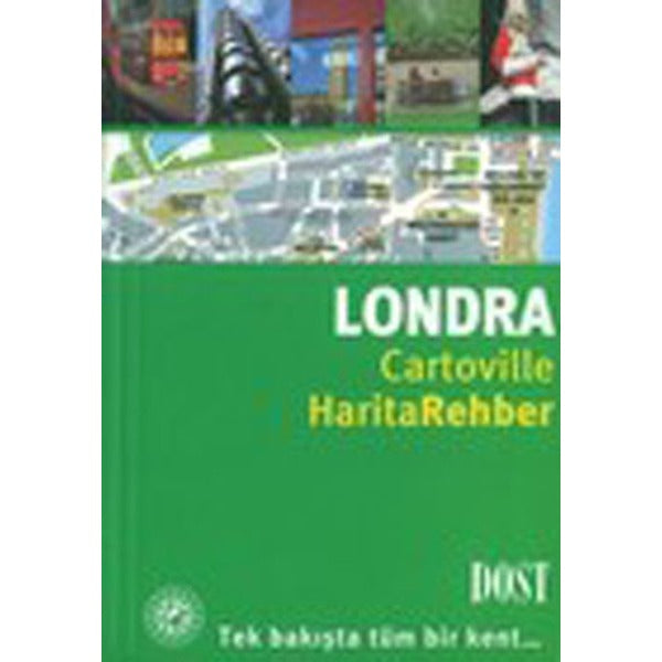 Londra Harita Rehberi | Dost Kitabevi (Ciltli)