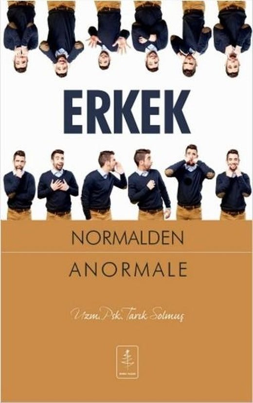 Erkek Normalden Anormale | Nobel Yaşam (İnce Kapak)