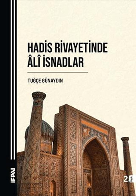 Hadis Rivayetinde Ali İsnadlar