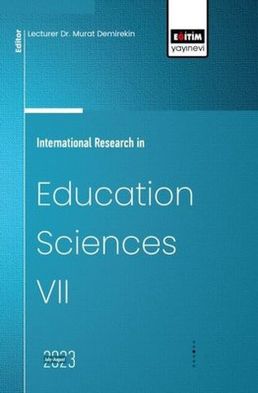 International Research in Education Sciences 7 | Eğitim Yayınevi