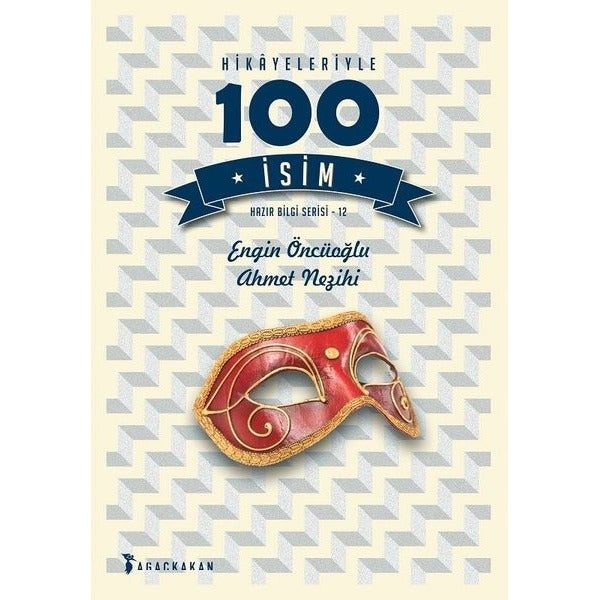 Hikayeleriyle 100 İsim | Ağaçkakan Yayınları (İnce Kapak)