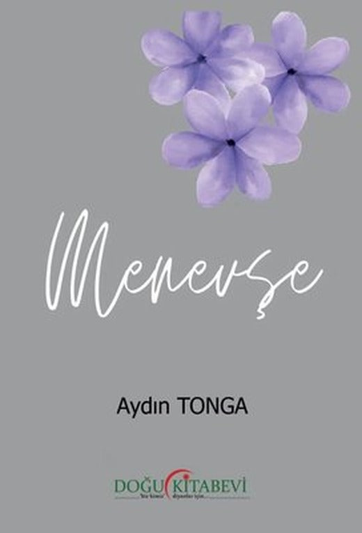 Menevşe | Doğu Kitabevi (İnce Kapak)