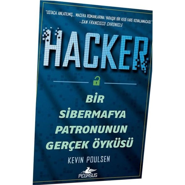 Hacker: Bir Sibermafya Patronunun Gerçek Öyküsü