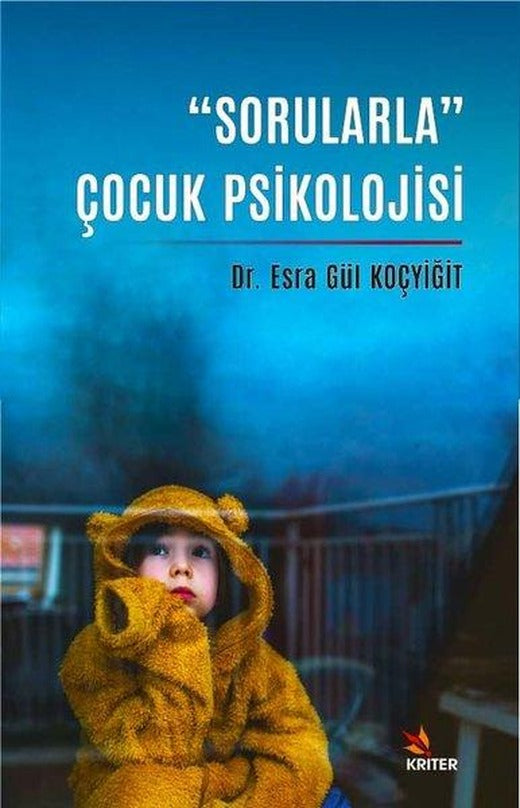 Sorularla Çocuk Psikolojisi | Kriter (İnce Kapak)
