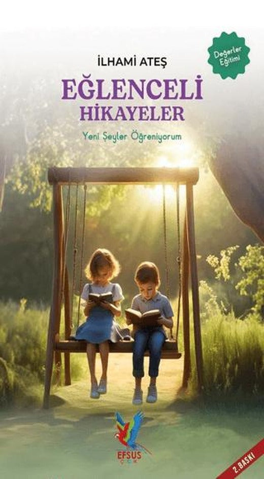 Yeni Şeyler Öğreniyorum - Eğlenceli Hikayeler