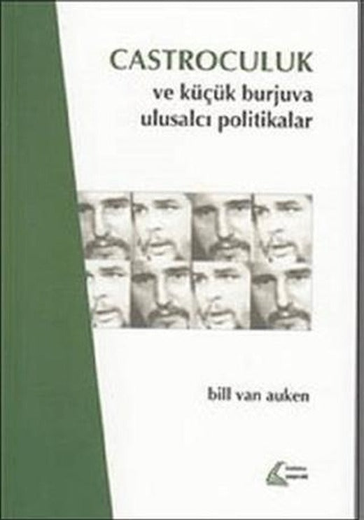 Castroculuk ve Küçük Burjuva Ulusalcı Politikalar | Mehring Yayıncılık (Ciltsiz)