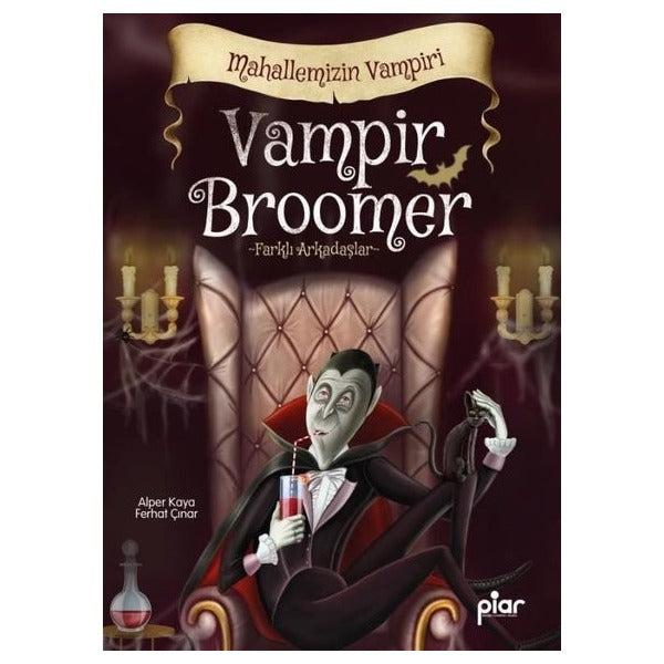 Vampir Broomer - Mahallemizin Vampiri