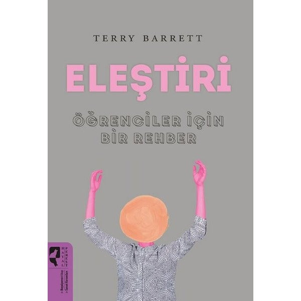 Eleştiri Öğrenciler İçin Bir Rehber | Hayalperest Yayınevi (İnce Kapak)