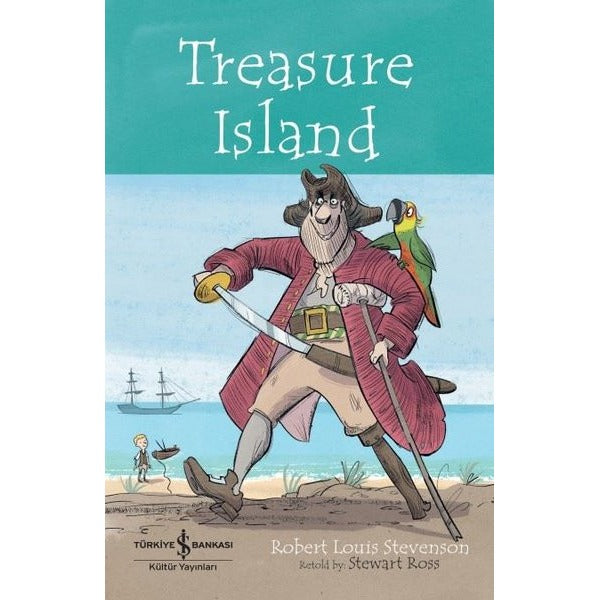 Treasure Island - Children's Classic | İş Bankası Kültür Yayınları