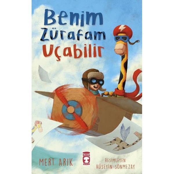 Benim Zürafam Uçabilir | Timaş Çocuk