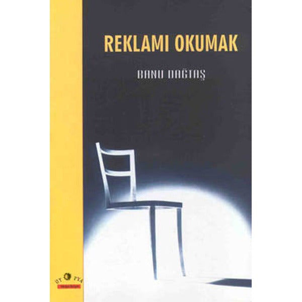 Reklamı Okumak | Ütopya Yayınevi (İnce Kapak)