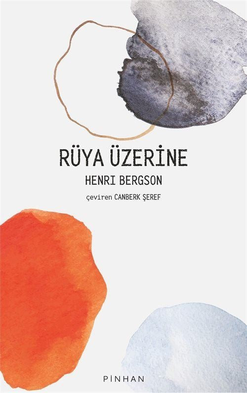 Rüya Üzerine | Pinhan Yayıncılık (İnce Kapak)