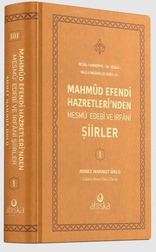 Mahmud Efendi Hazretleri'nden Mesmu Edebi ve İrfani Şiirler