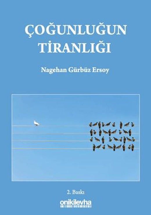 Çoğunluğun Tiranlığı | On İki Levha Yayınları (Ciltsiz)