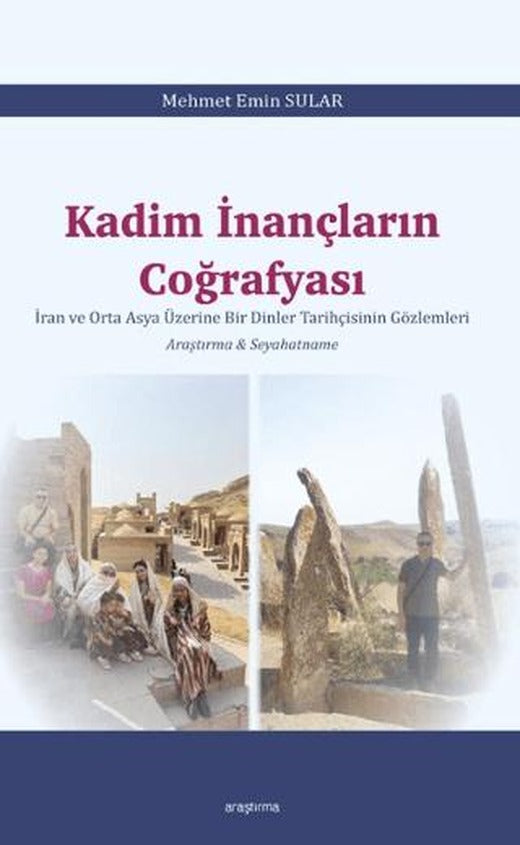 Kadim İnançların Coğrafyası | Araştırma Yayınları (Ciltsiz)