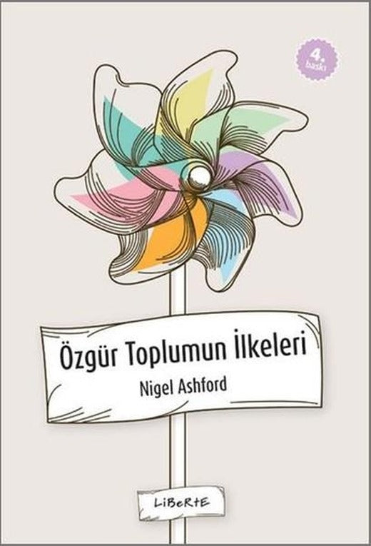 Özgür Toplumun İlkeleri | Liberte (İnce Kapak)