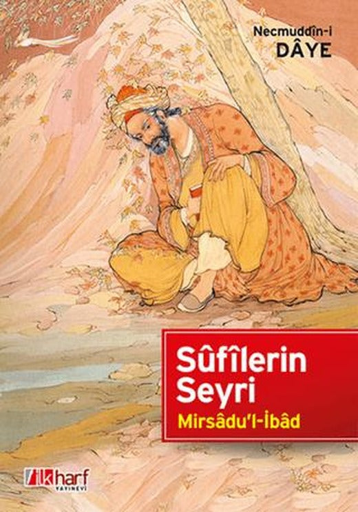 Sufilerin Seyri | İlkharf Yayınevi (Ciltsiz)