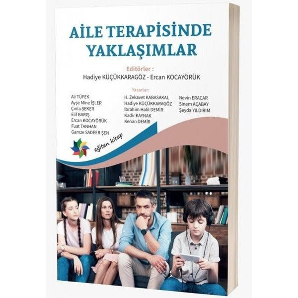 Aile Terapisinde Yaklaşımlar | Eğiten Kitap (İnce Kapak)