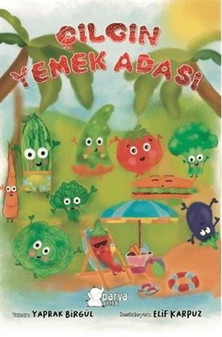 Çılgın Yemek Adası | Parya Kitap (Ciltsiz)  - Resim 1