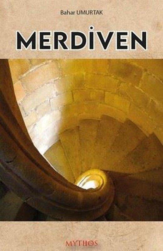 Merdiven | Mythos Kitap (İnce Kapak)
