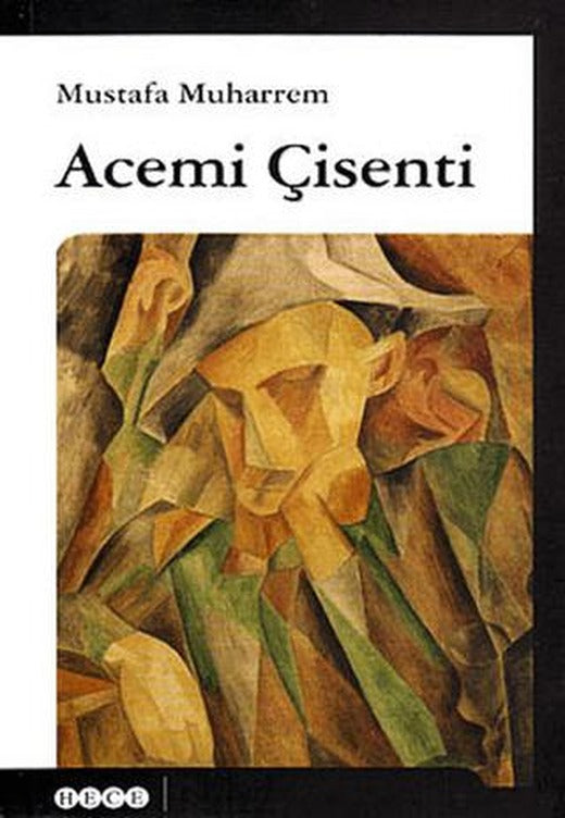 Acemi Çisenti | Hece Yayınları (Ciltsiz)