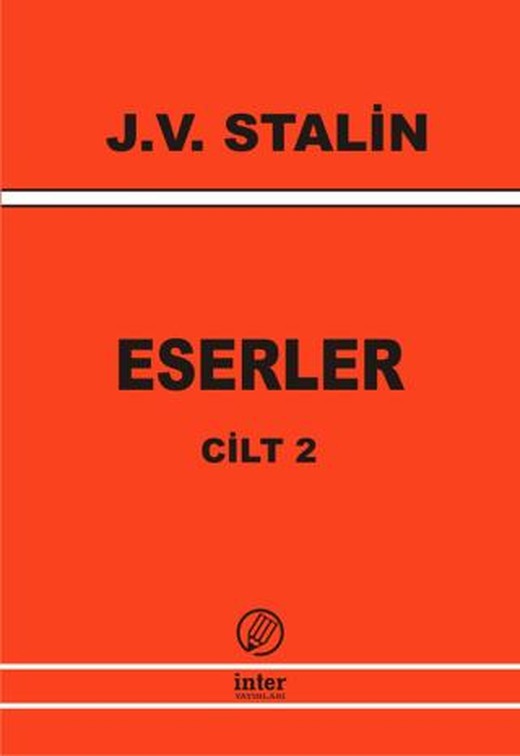 J. V. Stalin Eserler Cilt 2 | İnter Yayınları (Ciltsiz)