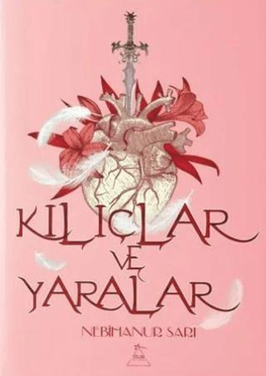 Kılıçlar ve Yaralar
