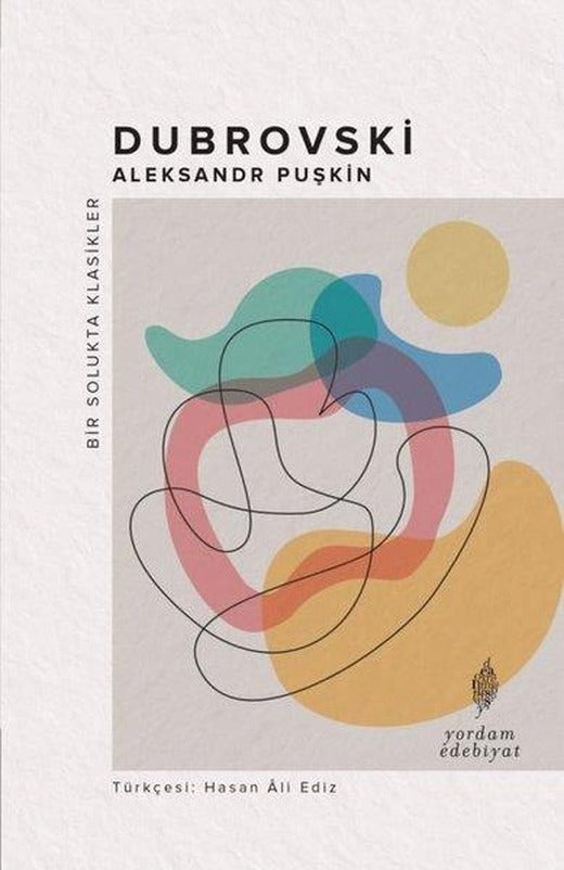 Dubrovski - Bir Solukta Klasikler | Yordam Edebiyat (e-Kitap)