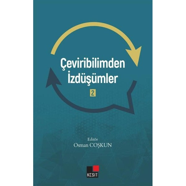 Çeviribilimden İzdüşümler 2 | Kesit Yayınları (Ciltsiz)