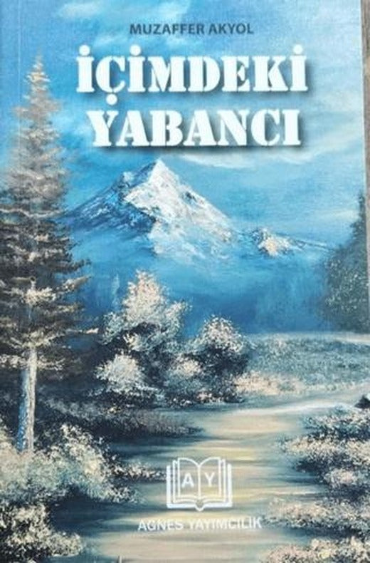 İçimdeki Yabancı | Agnes Yayıncılık (Ciltsiz)