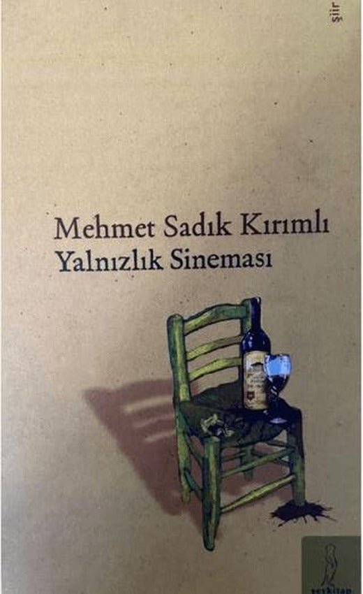 Yalnızlık Sineması | Şey Kitap (Ciltsiz)