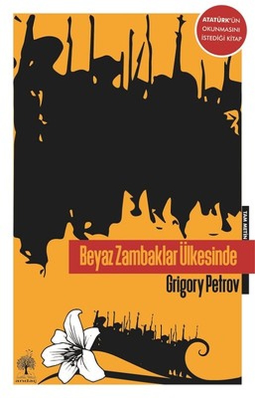 Beyaz Zambaklar Ülkesinde-Tam Metin | Andaç Yayınları