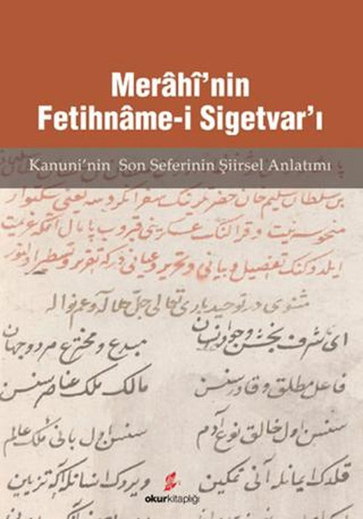 Merahi’nin Fetihname-i Sigetvar’ı | Okur Kitaplığı (Ciltsiz)