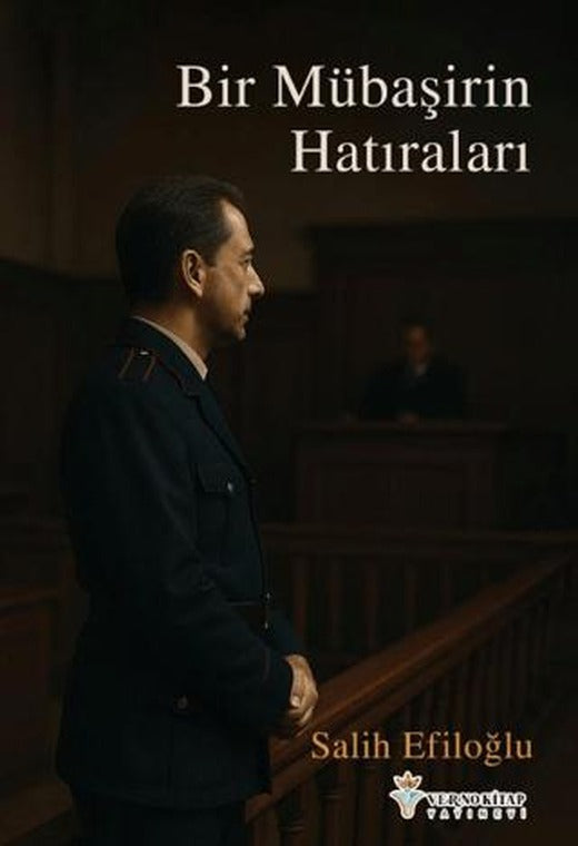 Bir Mübaşirin Hatıraları