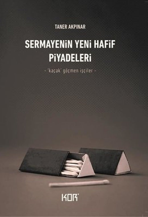 Sermayenin Yeni Hafif Piyadeleri | Kor Kitap